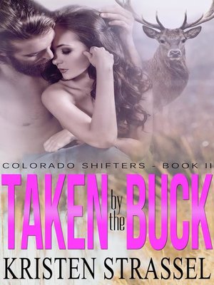cover image of Taken by the Buck